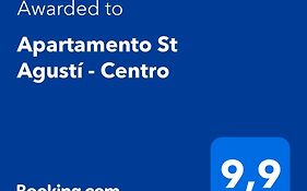 Apartamento St Agustí - Centro